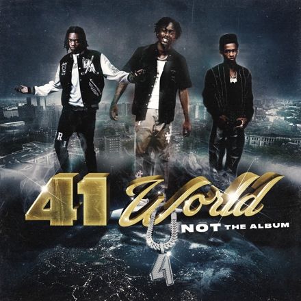 41 World: Not The Album