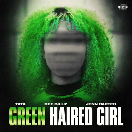 Green Haired Girl (feat. Dee Billz)